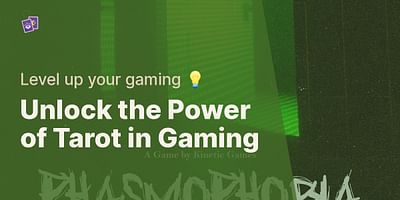 Unlock the Power of Tarot in Gaming - Level up your gaming 💡