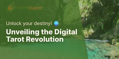 Unveiling the Digital Tarot Revolution - Unlock your destiny! 🔮