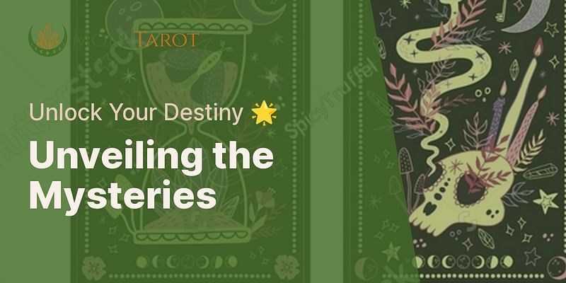 Unveiling the Mysteries - Unlock Your Destiny 🌟