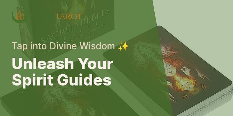 Unleash Your Spirit Guides - Tap into Divine Wisdom ✨