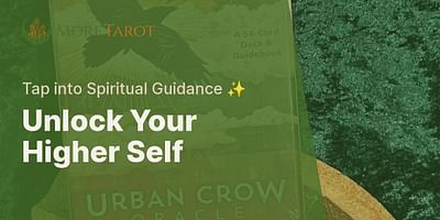 Unlock Your Higher Self - Tap into Spiritual Guidance ✨
