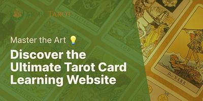 Discover the Ultimate Tarot Card Learning Website - Master the Art 💡