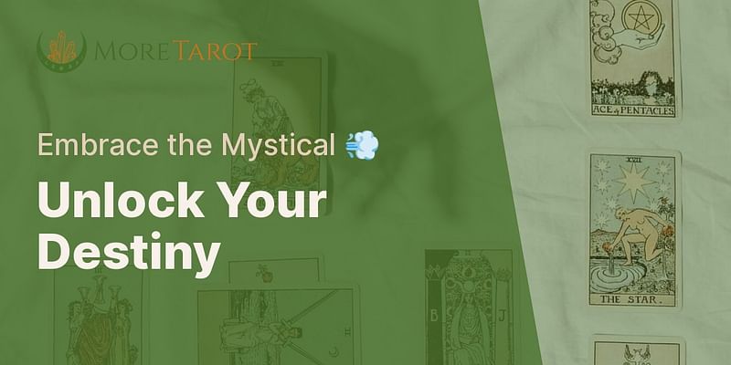 Unlock Your Destiny - Embrace the Mystical 💨