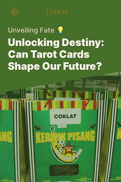 Unlocking Destiny: Can Tarot Cards Shape Our Future? - Unveiling Fate 💡