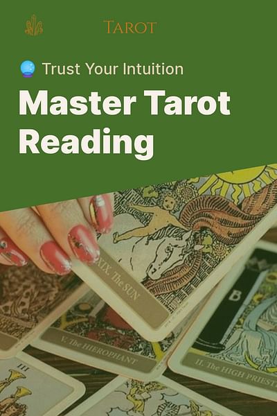 Master Tarot Reading - 🔮 Trust Your Intuition