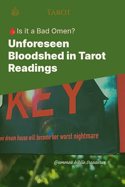 Unforeseen Bloodshed in Tarot Readings - 🩸Is it a Bad Omen?