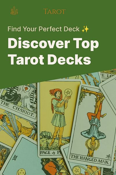 Discover Top Tarot Decks - Find Your Perfect Deck ✨