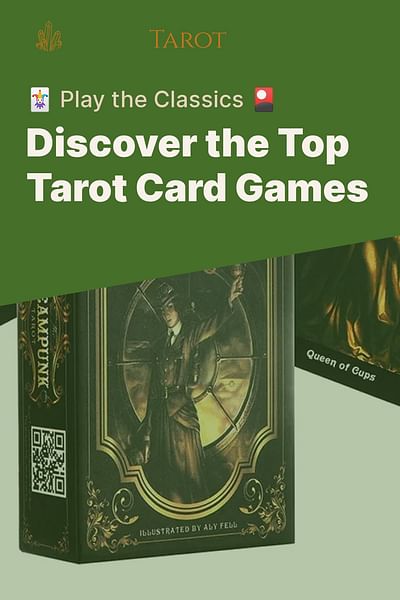 Discover the Top Tarot Card Games - 🃏 Play the Classics 🎴