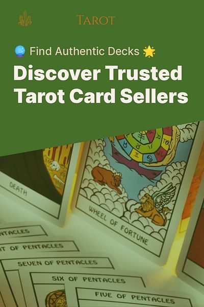Discover Trusted Tarot Card Sellers - 🔮 Find Authentic Decks 🌟